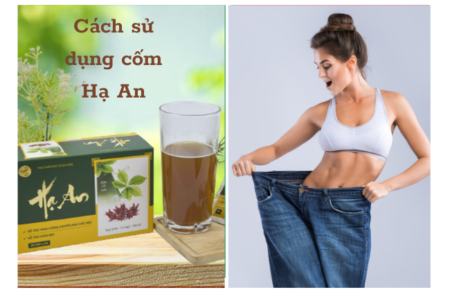 Cách sử dụng sản phẩm Cốm giảm cân Hạ An