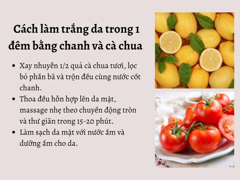 Cách làm trắng da bằng chanh và cà chua 