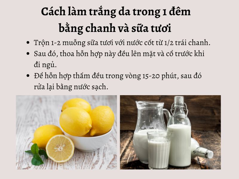 Mặt nạ chanh và sữa tươi dưỡng trắng da hiệu quả tức thì 