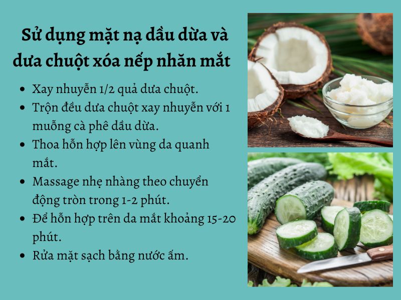 Xóa nếp nhăn vùng mắt bằng dầu dừa và dưa chuột 