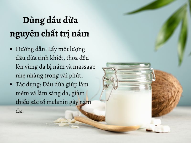 Bôi dầu dừa nguyên chất lên vùng da bị nám 