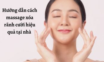 Các bài tập massage xóa rãnh cười đơn giản hiệu quả